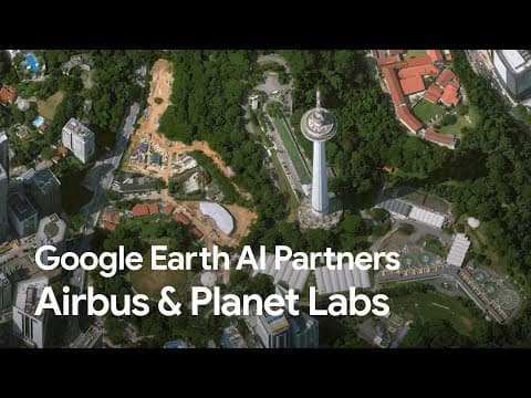 From satellite imagery to queryable insights l Google Earth AI