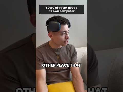 Why every Agent needs it's own computer