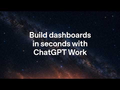Use ChatGPT Work to build dashboards from a business question